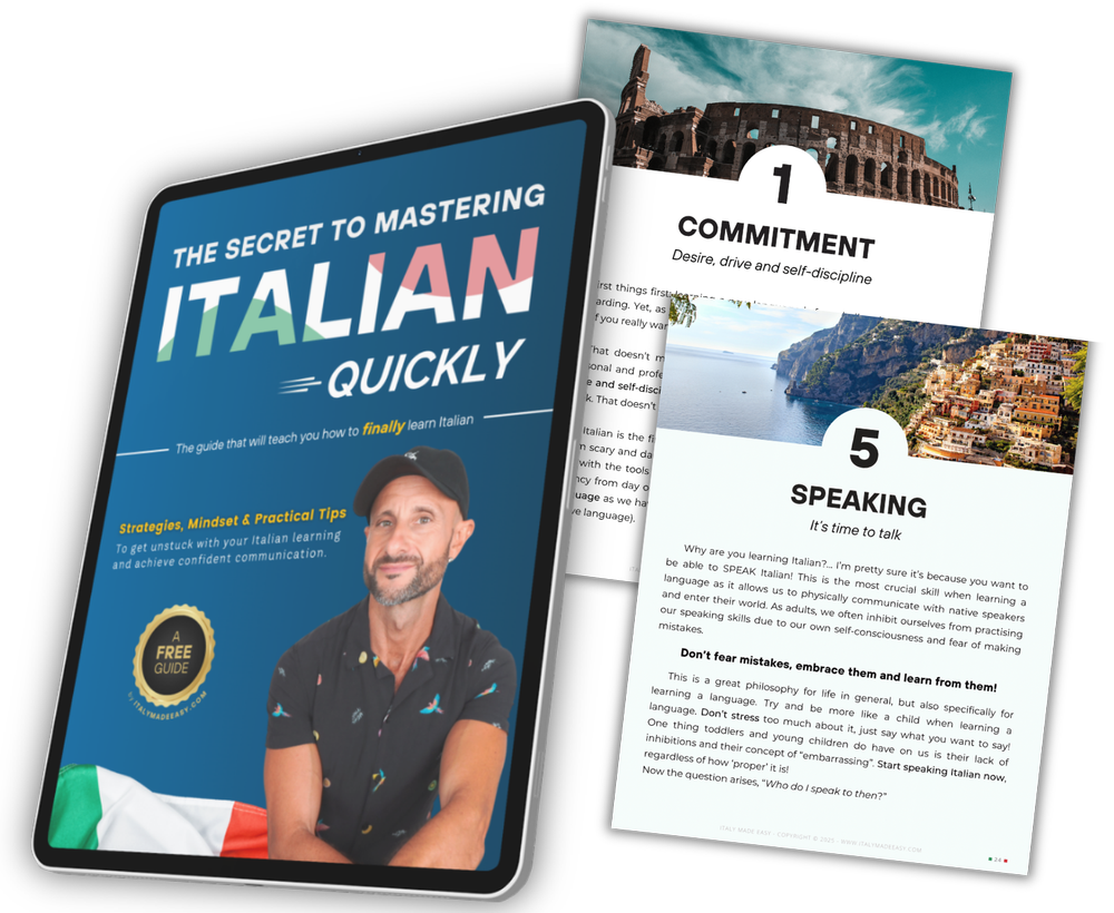 The Secret to Mastering Italian Quickly — free guide