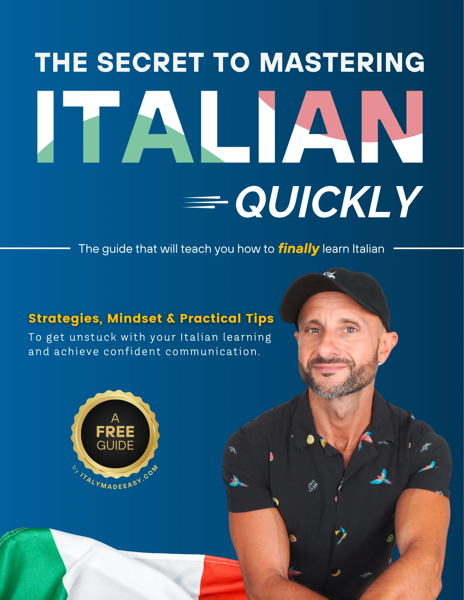 The Secret to Mastering Italian Quickly — Free Guide by Manu Venditti